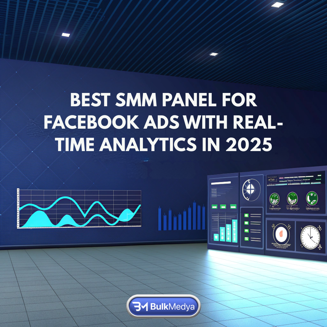 Miglior Pannello SMM per Facebook Ads con Analisi in Tempo Reale nel 2025