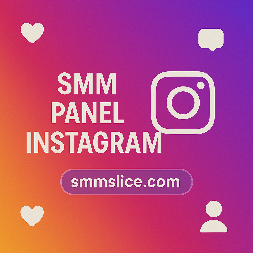 SMM panel Instagram
