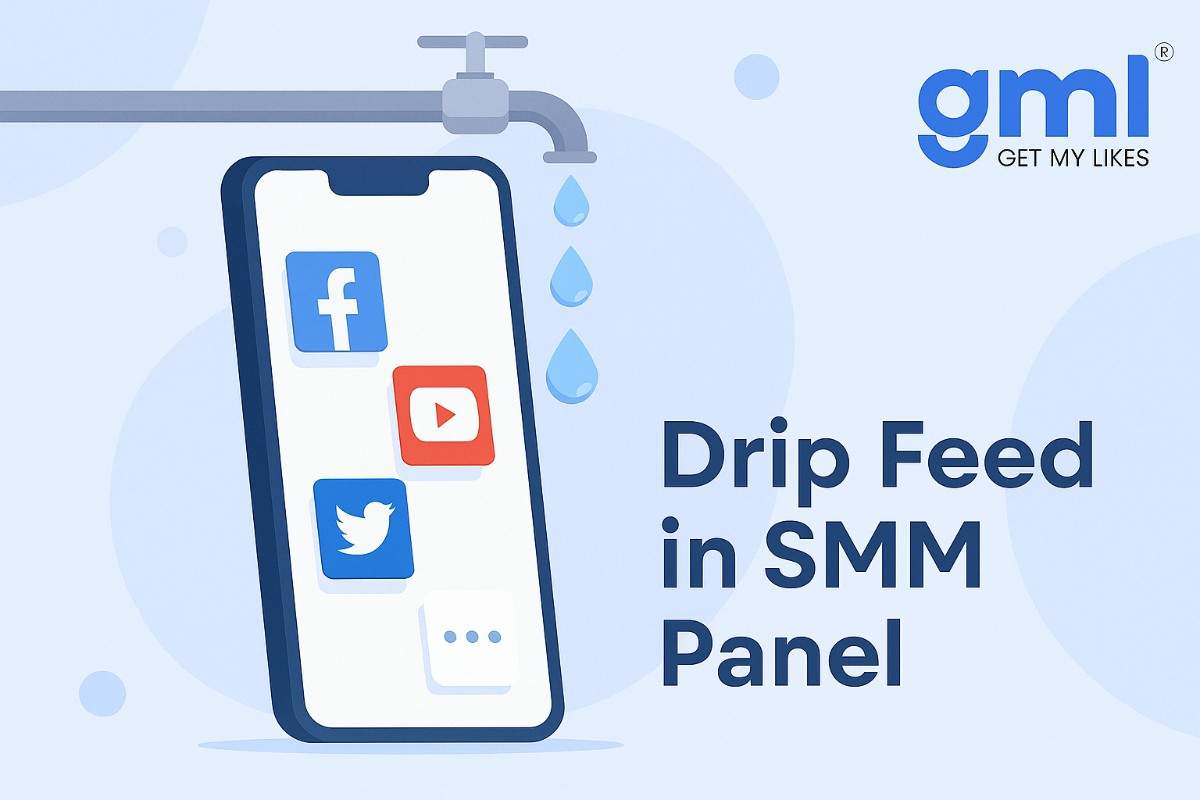 Drip Feed in SMM Panel: Meaning, Benefits, and How to Use