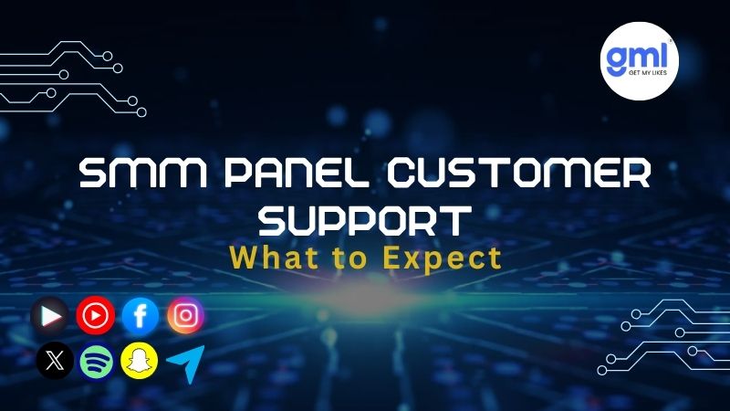 SMM Panel Customer Support: What to Expect