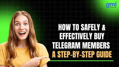 How to Safely & Effectively Buy Telegram Members: A Step-By-Step Guide