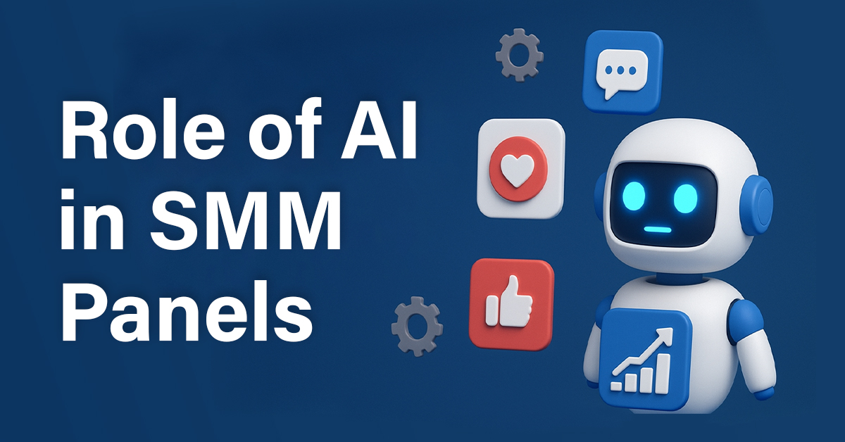 Role of AI in SMM Panels: The Future of Social Media