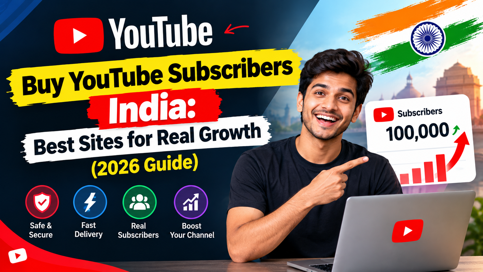 Buy YouTube Subscribers India: Best Sites for Real Growth (2026 Guide)