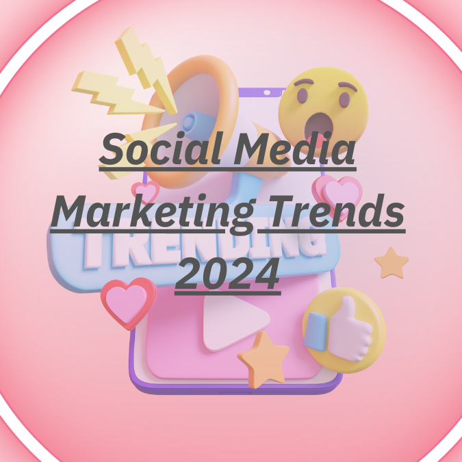 Navigating the Future: Social Media Trends to Watch in 2024