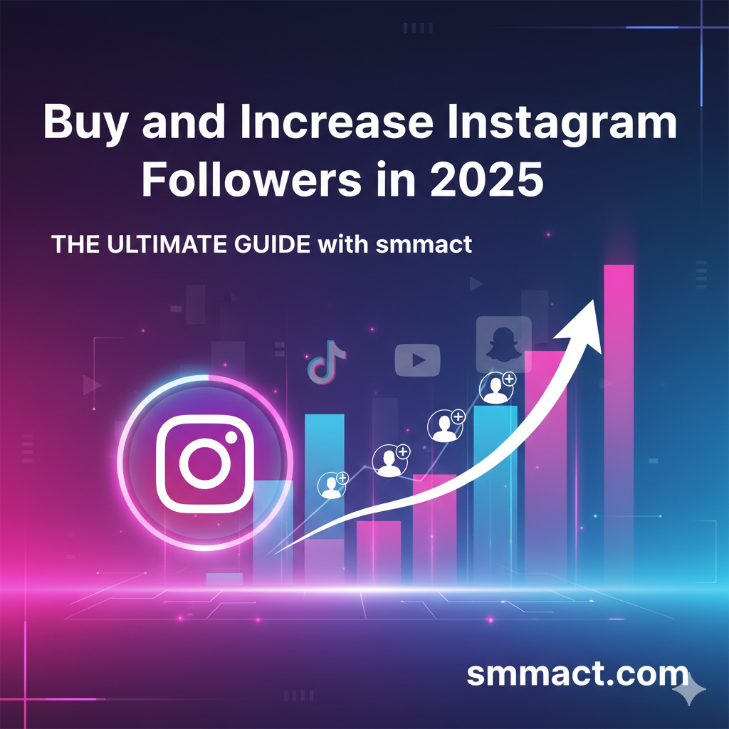 Buy and Increase Instagram Followers – smmact
