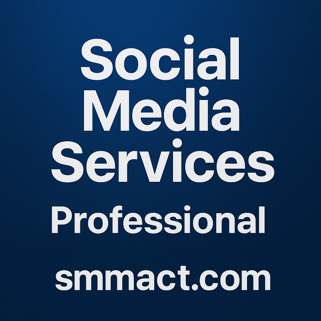smmact - خدمات سوشيال ميديا