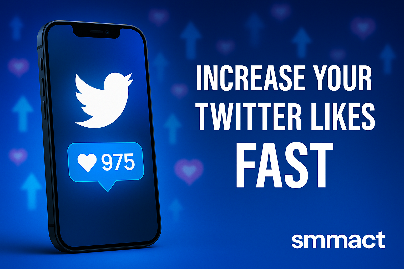 Increase Twitter Likes | smmact