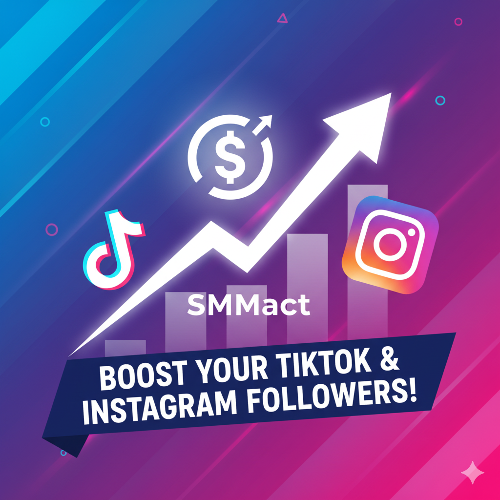 أفضل موقع لزيادة متابعين تيك توك وإنستقرام – smmact