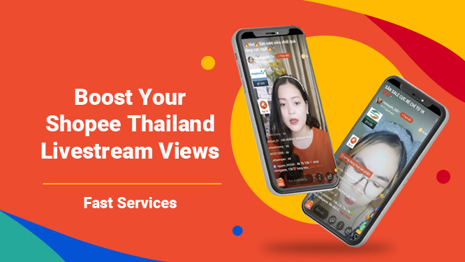 Shopee Thailand Livestream View: Boost Your Engagement and Recommendations