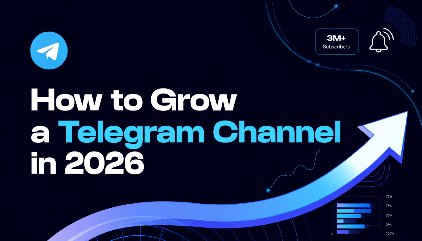 How to Grow a Telegram Channel in 2026 (When You're Starting From Zero)