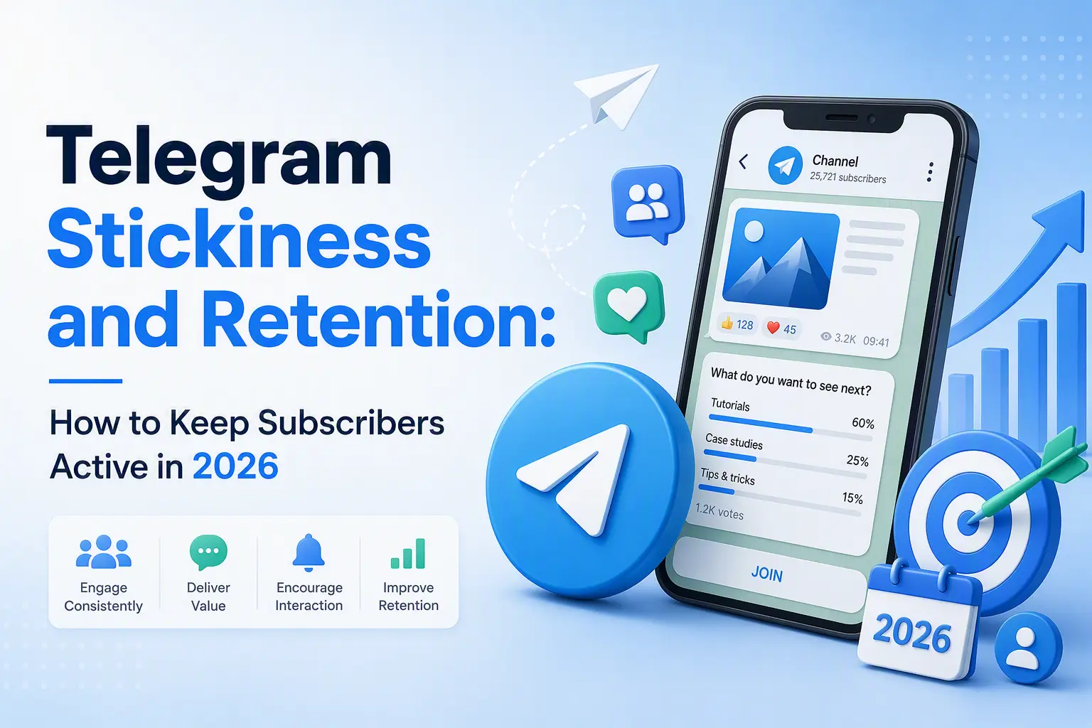 Telegram Stickiness and Retention: How to Keep Subscribers Active in 2026