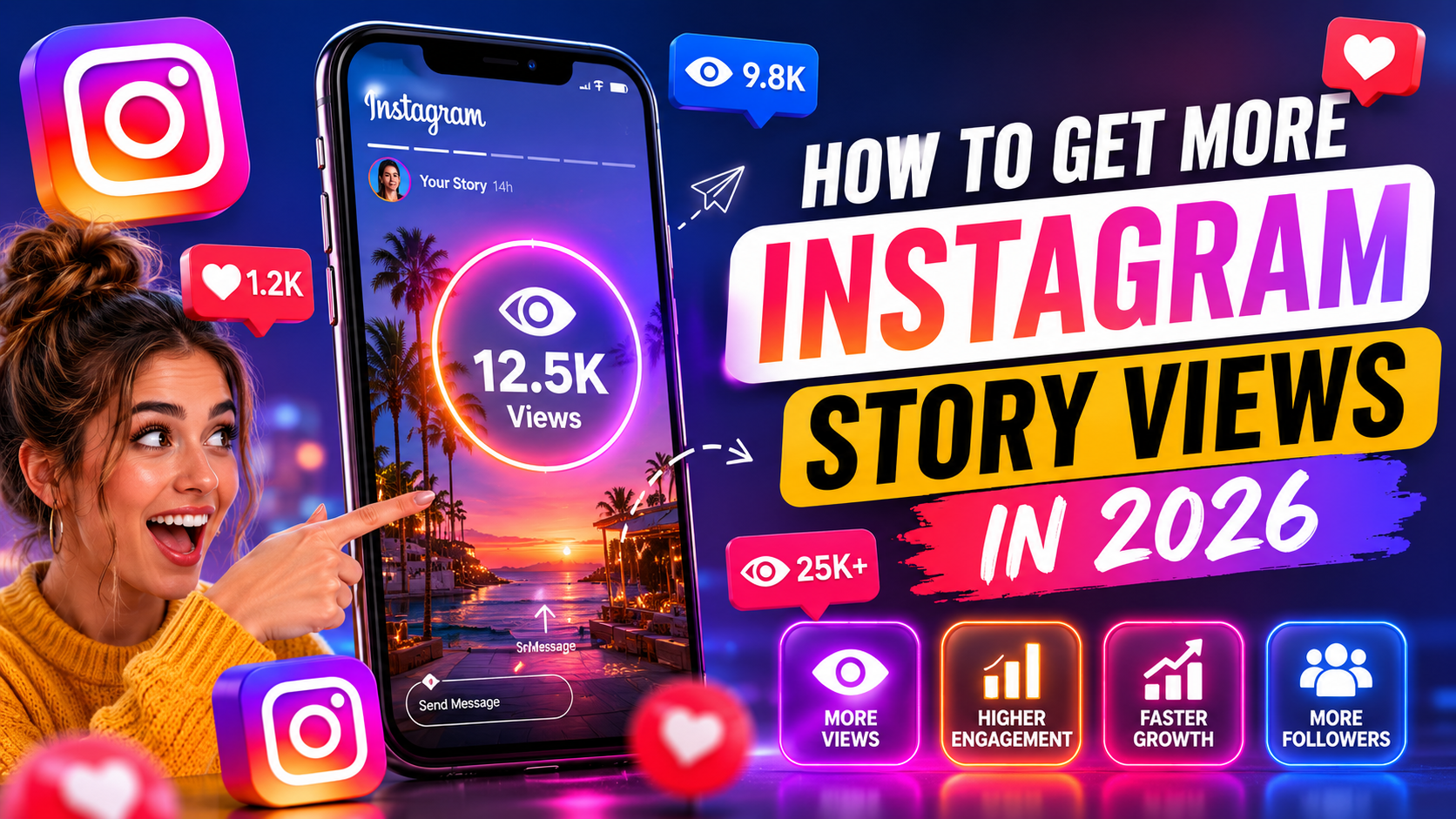 How to Get More Instagram Story Views in 2026