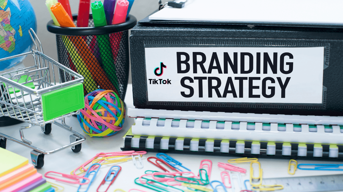 TikTok for Business — The Complete Marketing and Brand Presence Guide