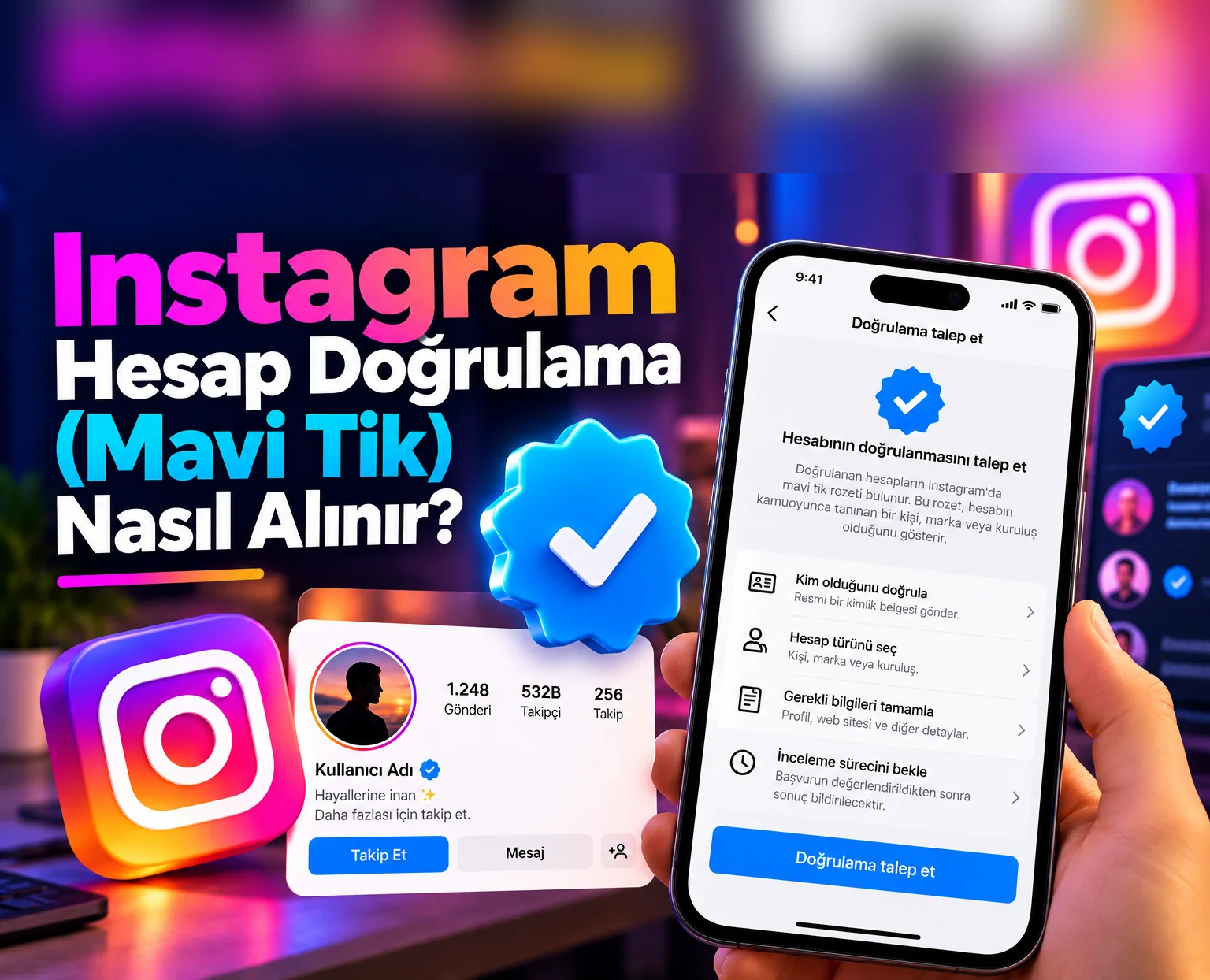 Instagram Hesap Doğrulama (Mavi Tik) Nasıl Alınır?