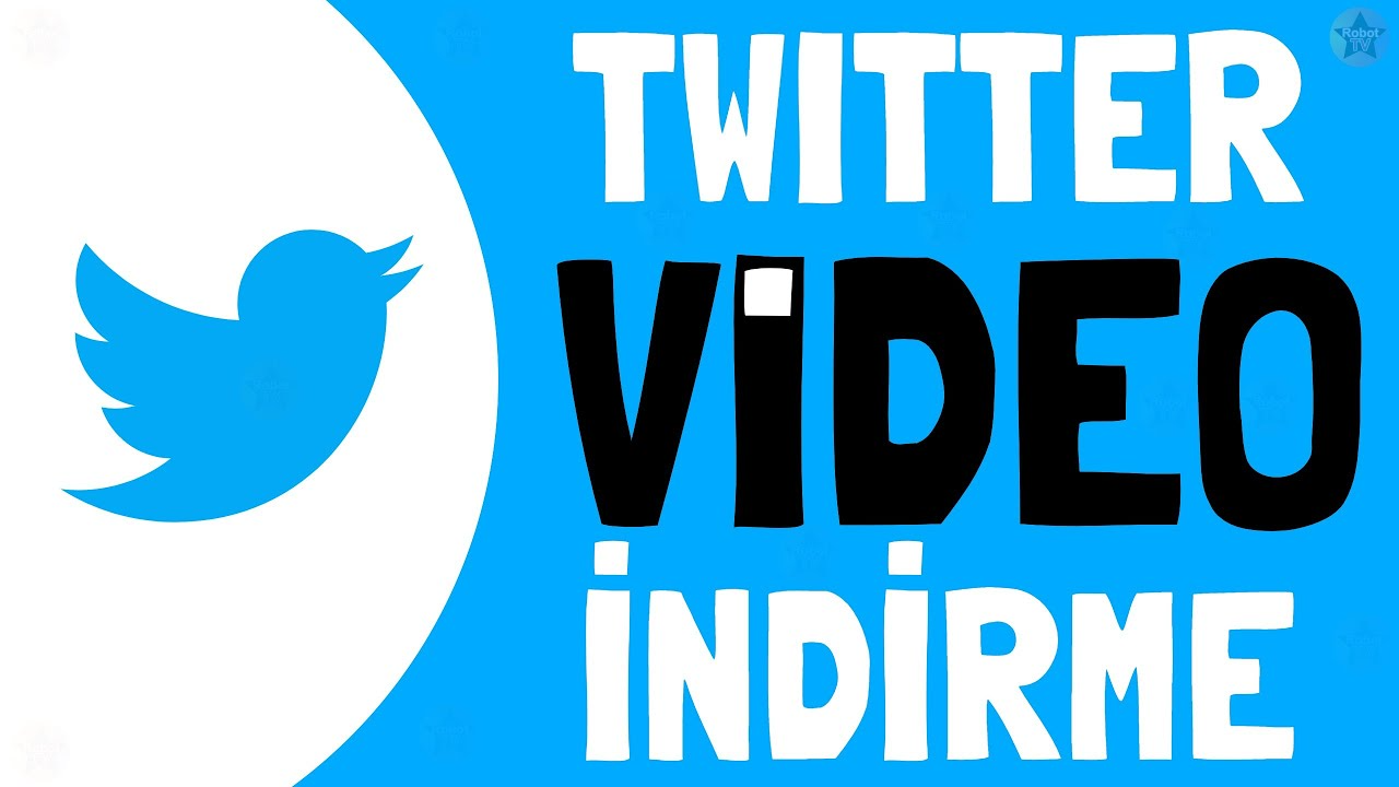 Twitter Video İndir