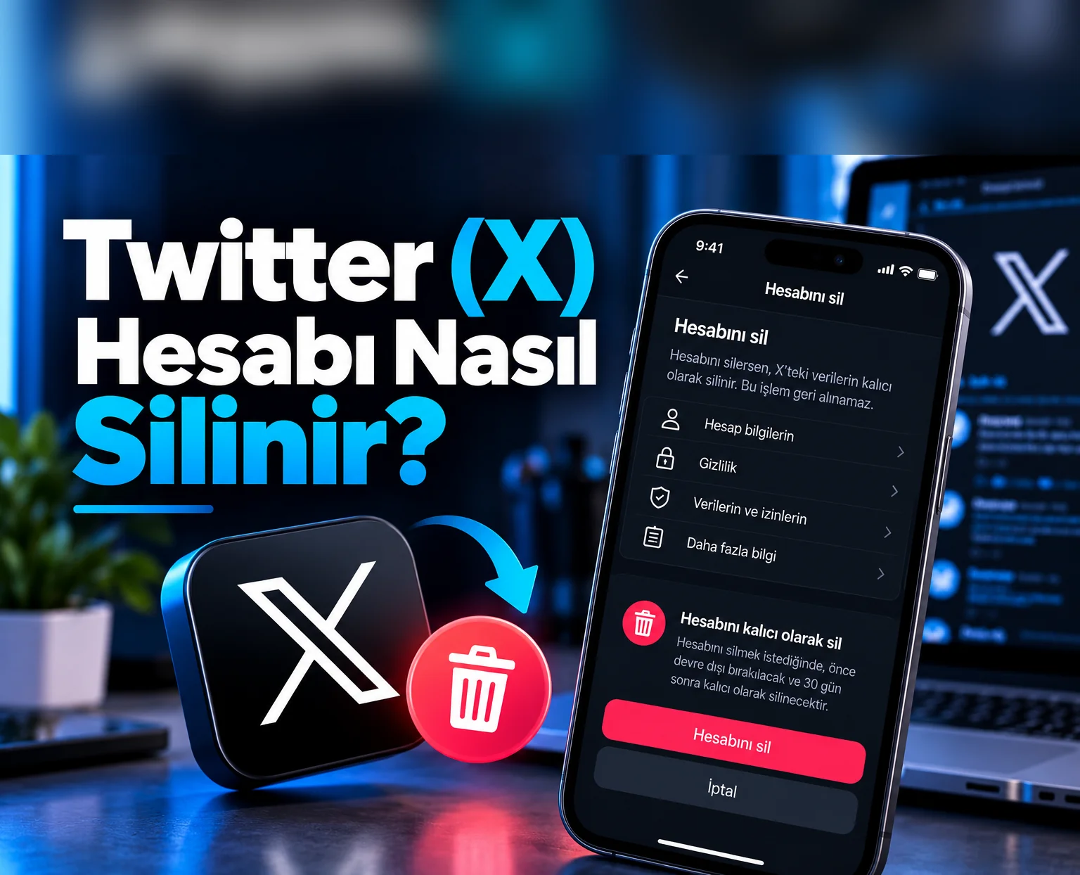 Twitter (X) Hesabı Nasıl Silinir?