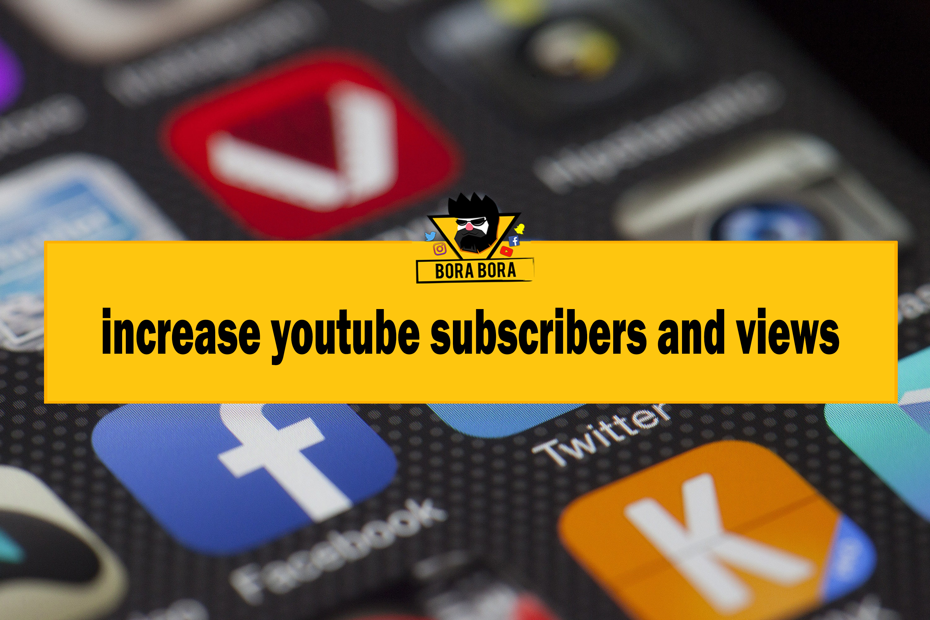 increase youtube subscribers and views