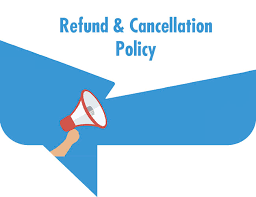 Refund and Cancellation