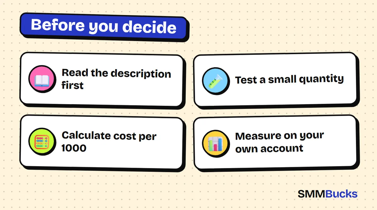 Before you decide: Read the description first, Test a small quantity, Calculate cost per 1000, Measure on your own account