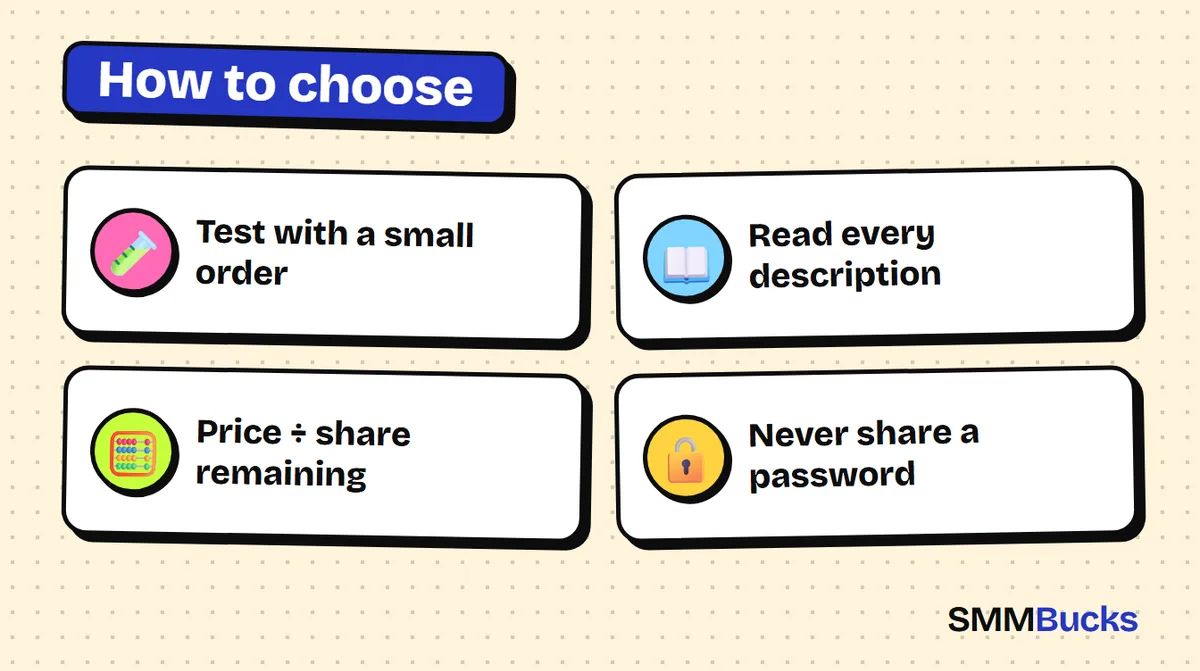 How to choose: Test with a small order, Read every description, Price ÷ share remaining, Never share a password