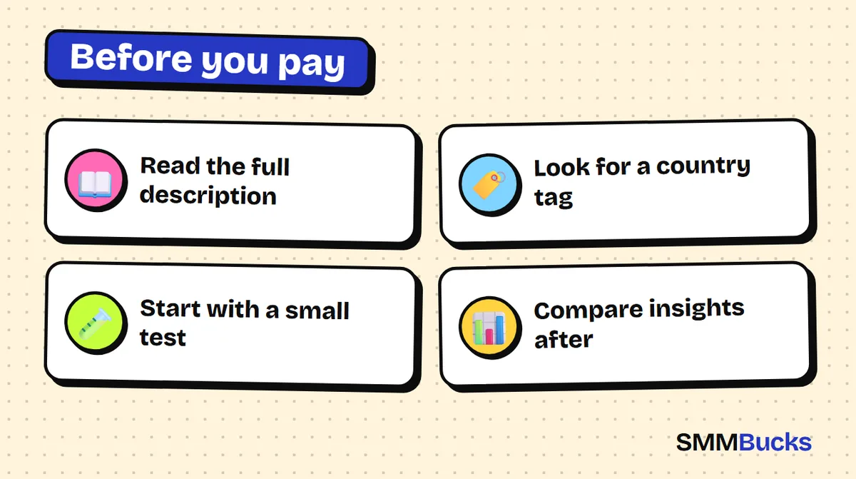 Before you pay: Read the full description, Look for a country tag, Start with a small test, Compare insights after
