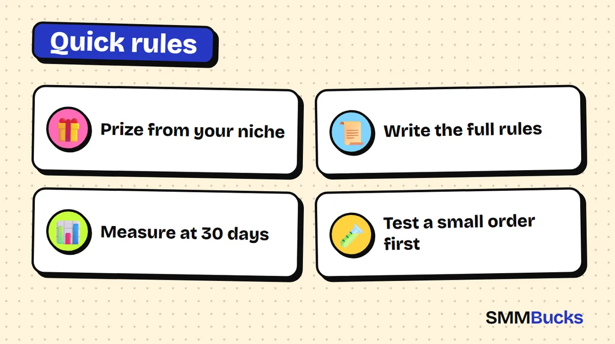 Quick rules: Prize from your niche, Write the full rules, Measure at 30 days, Test a small order first