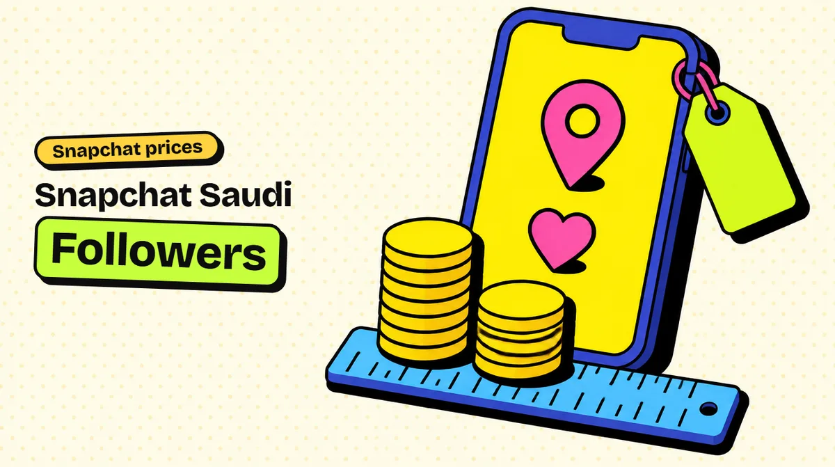 Buy Snapchat Followers Cheap in Saudi Arabia: Real Prices (2026)