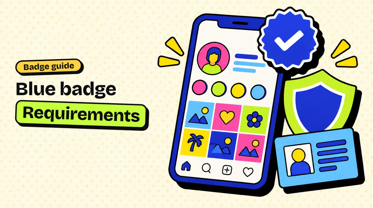 Instagram Verification Badge Requirements: What You Can Actually Do