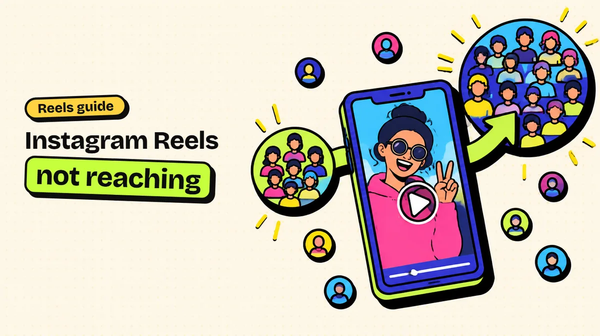 Instagram Reels Not Reaching Non Followers? 8 Reasons