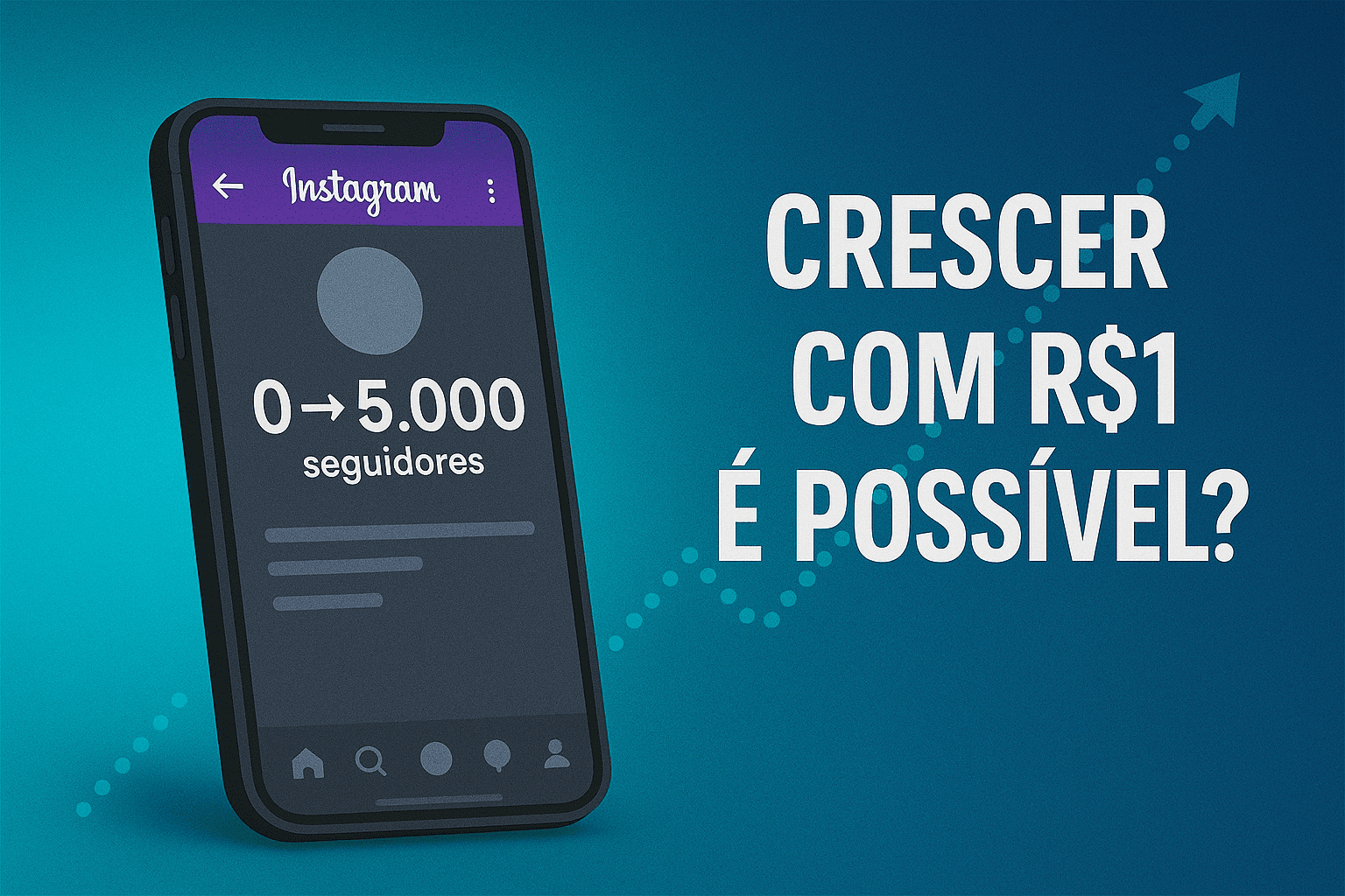 É possível crescer no Instagram com seguidores por 1 real?