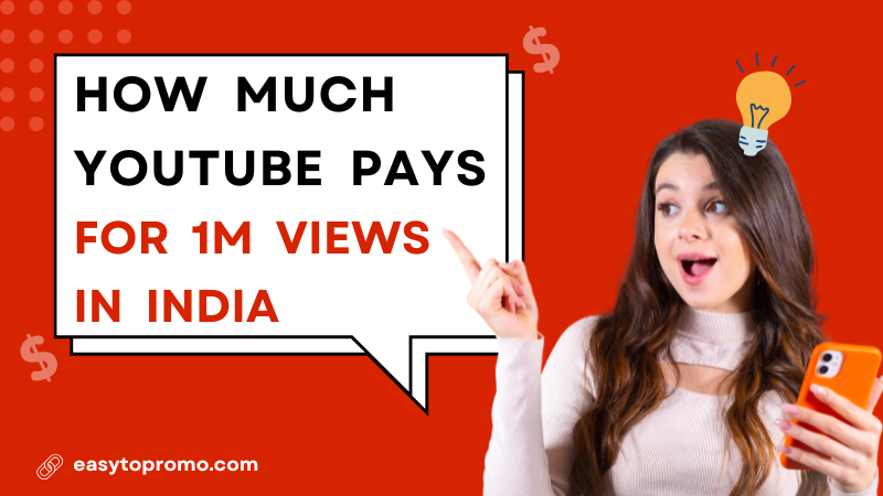 How Much YouTube Pays for 1 Million Views in India in 2025