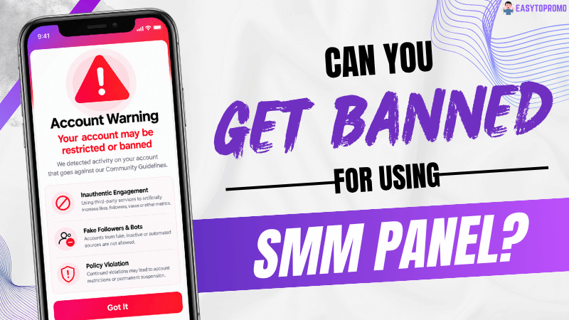 Can You Get Banned for Using an SMM Panel? What the Platforms Actually Say