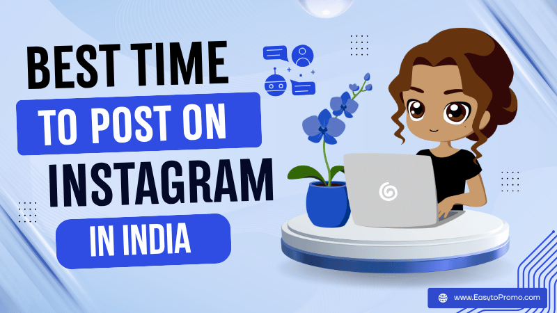 Best Time to Post on Instagram in India: 2026 Data-Backed Guide