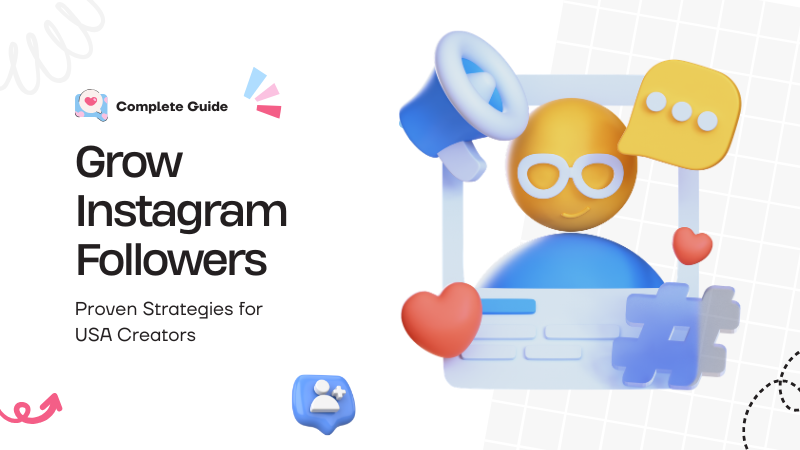 How to Grow Instagram Followers in the USA