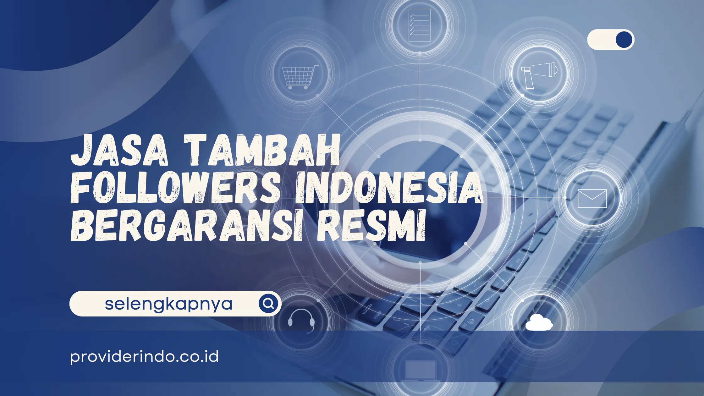Jasa Tambah Followers Indonesia - Bergaransi Resmi