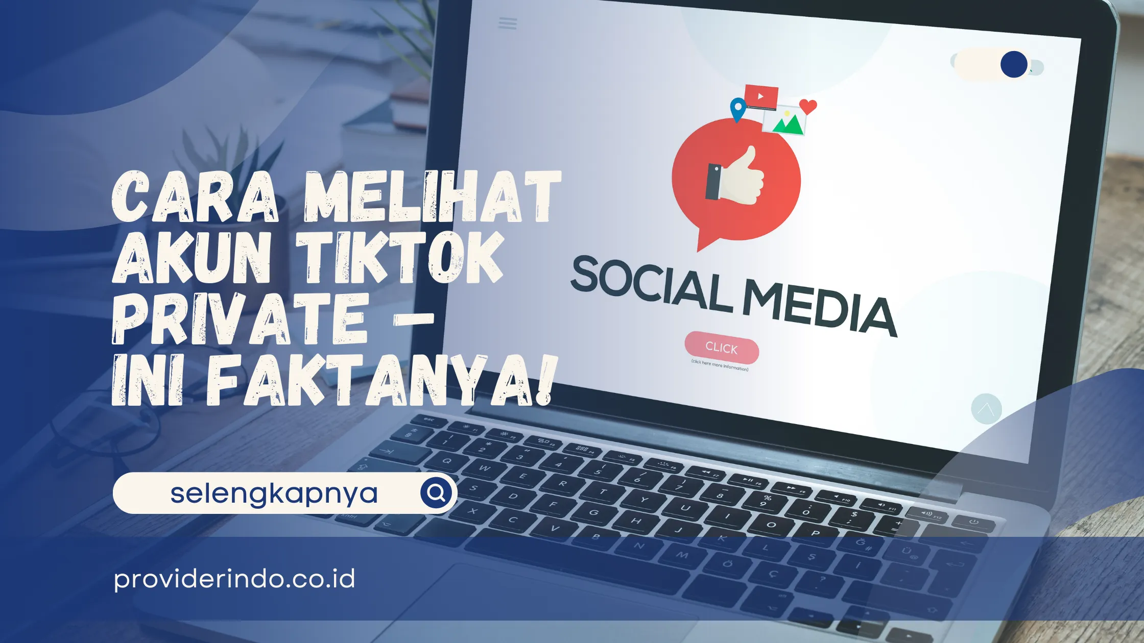 Cara Melihat Akun TikTok Private – Ini Faktanya!