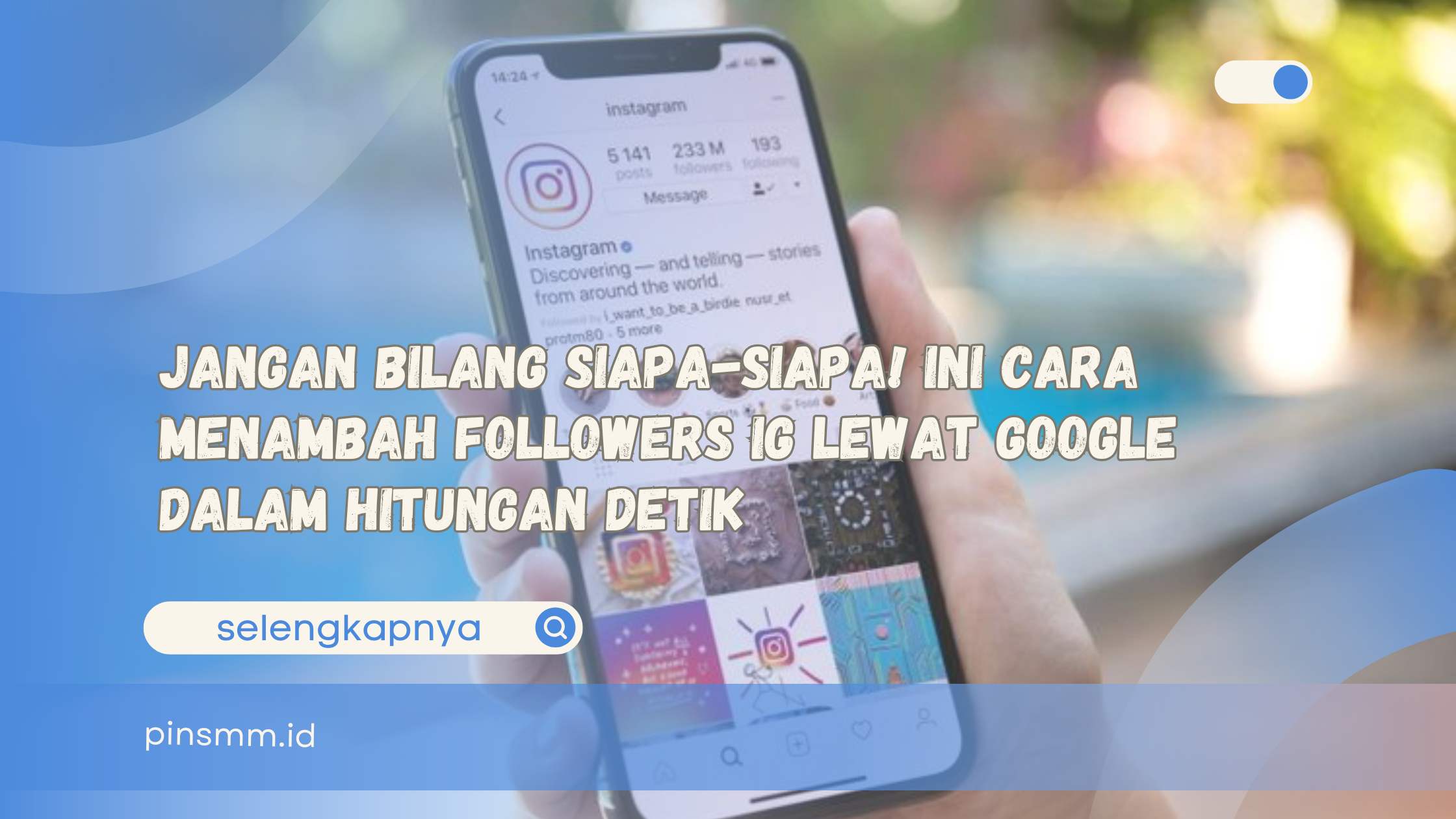 Cara menambah followers IG lewat Google