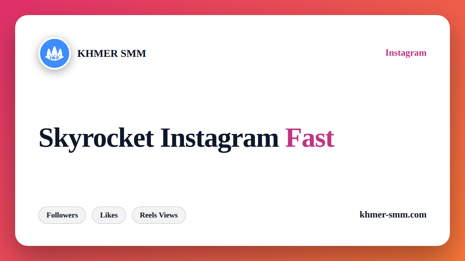 Palakihin ang Instagram Likes gamit ang Khmer Smm Panel