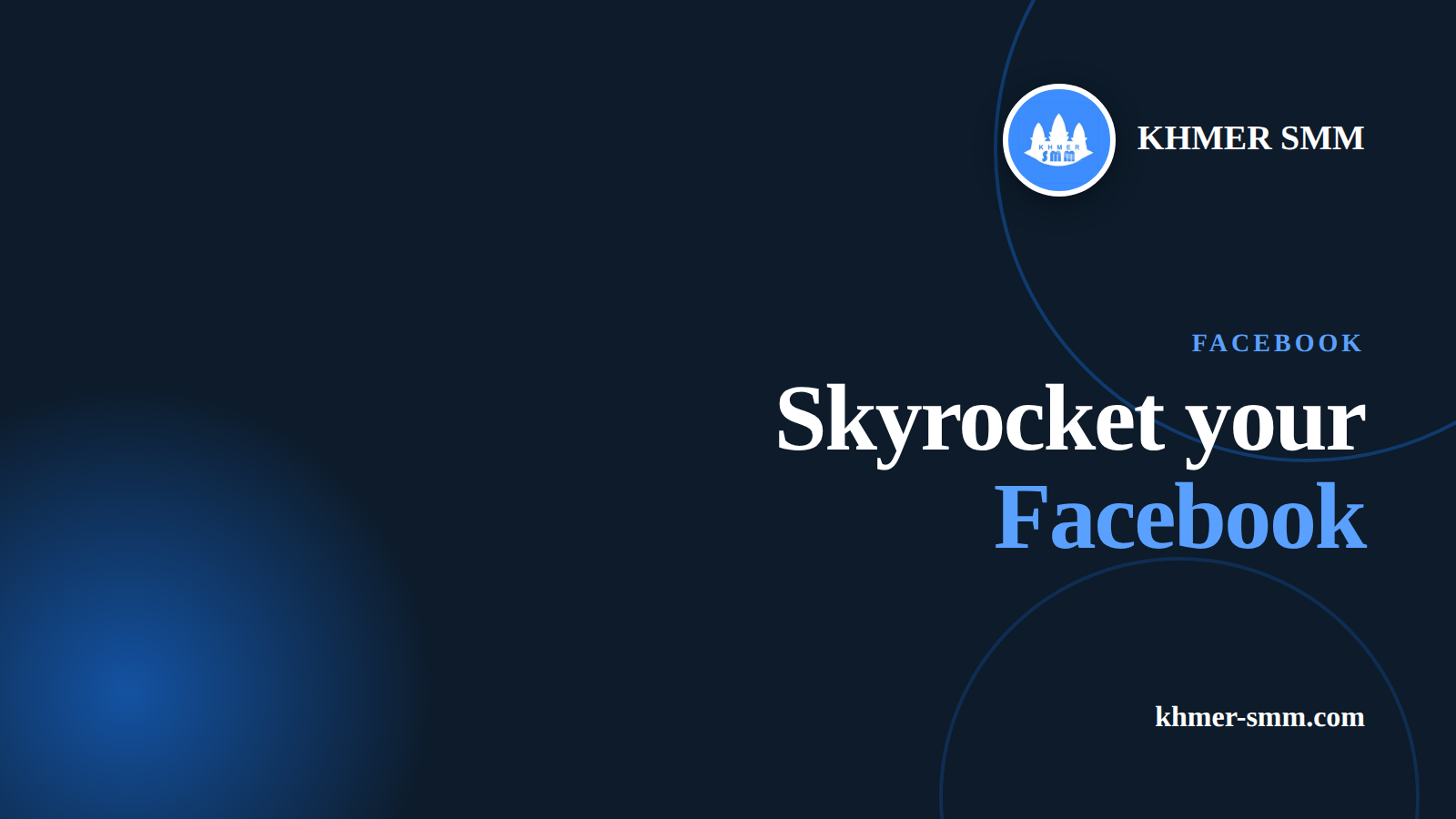 Facebookフォロワー増加サービス|Khmer Smm Panelで拡大するコミュニティ