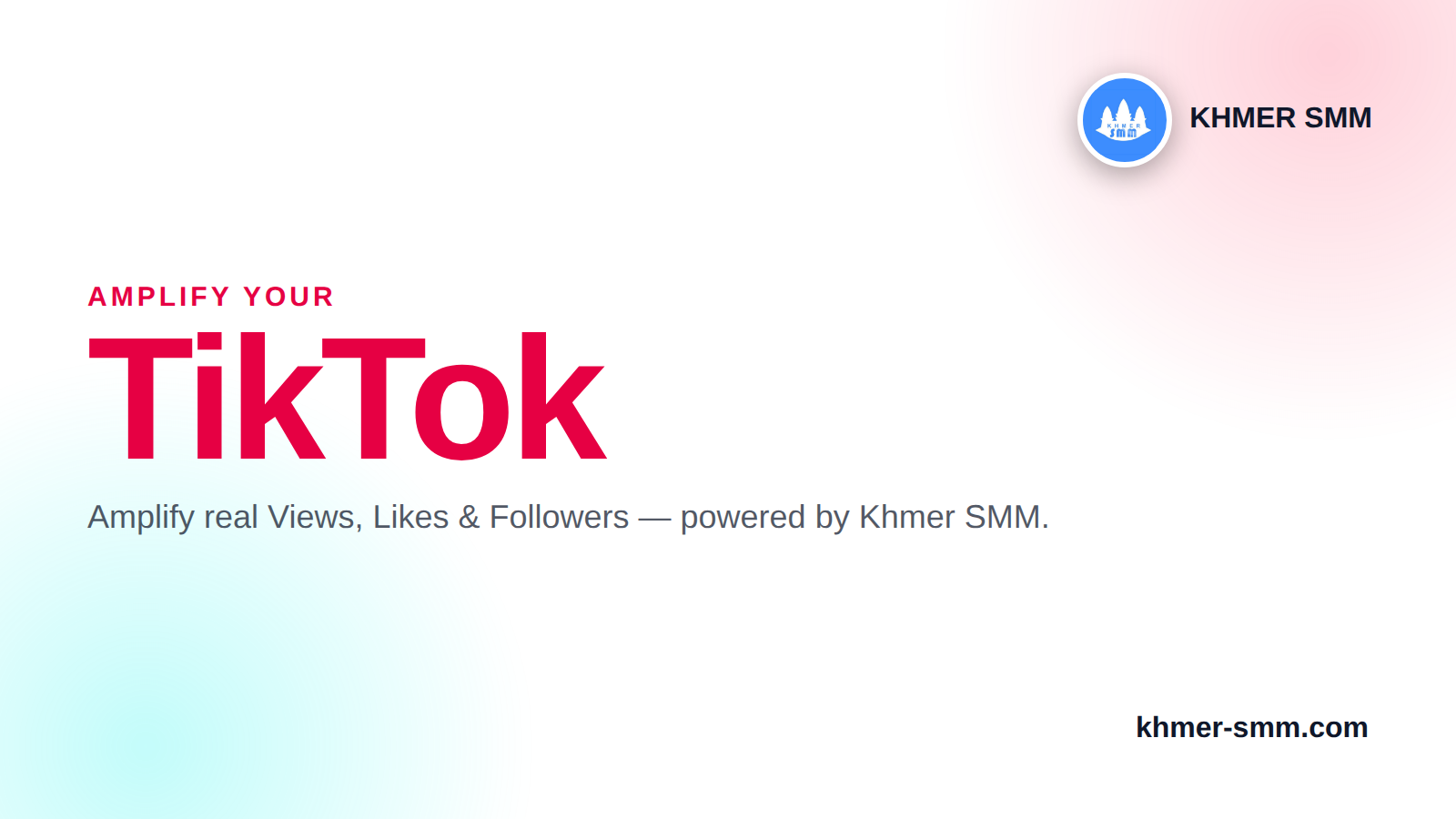 បង្កើន Follow TikTok ឱ្យសម្បូរជាមួយ Khmer SMM សាមញ្ញណាស់!