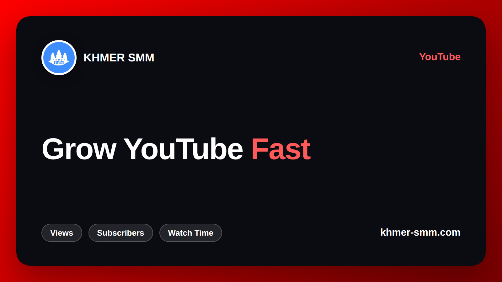 Palakihin ang YouTube Views gamit ang Khmer Smm Panel