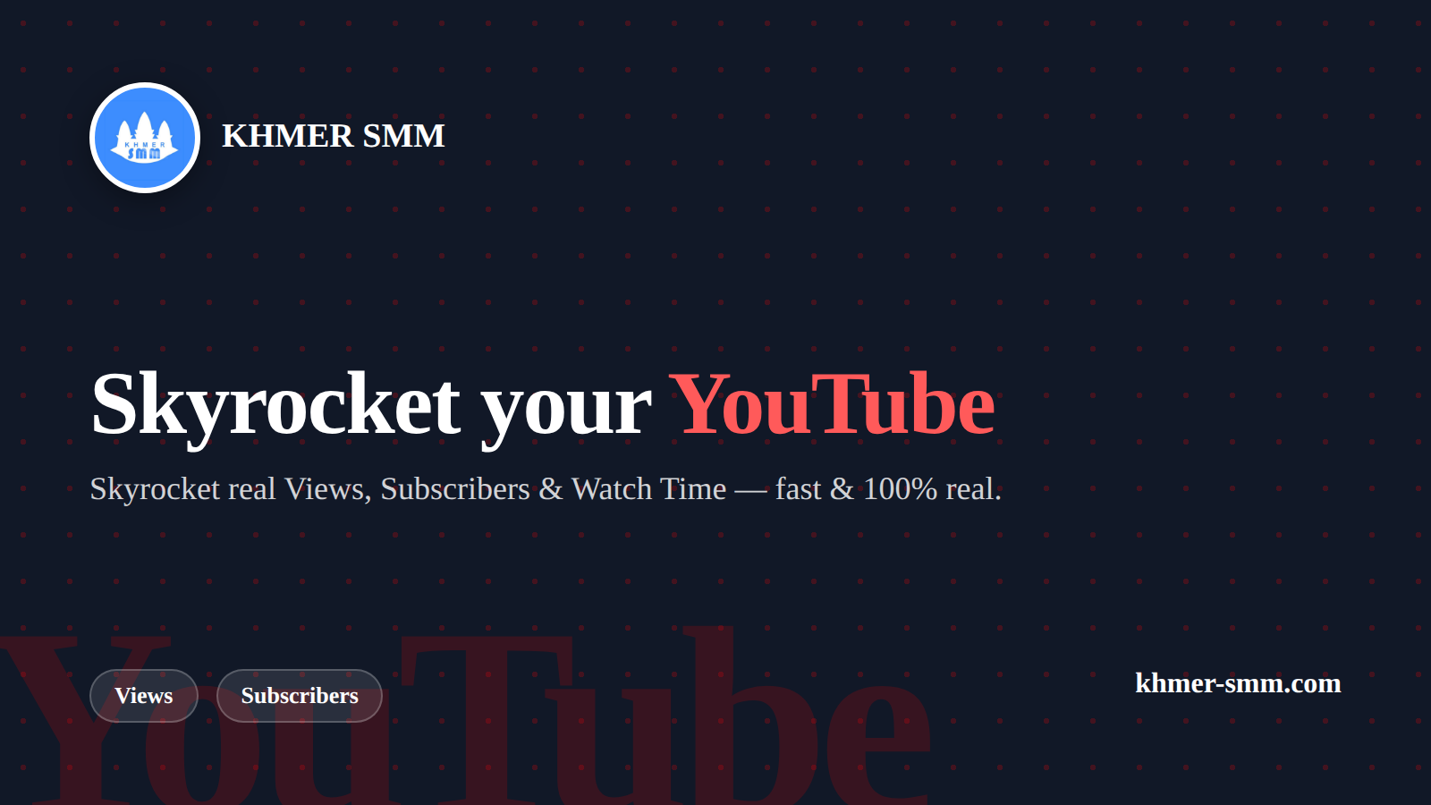 Boost YouTube Views with Khmer Smm Panel