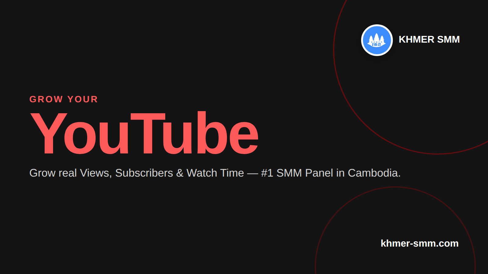 Palakihin ang YouTube Views gamit ang Khmer Smm Panel