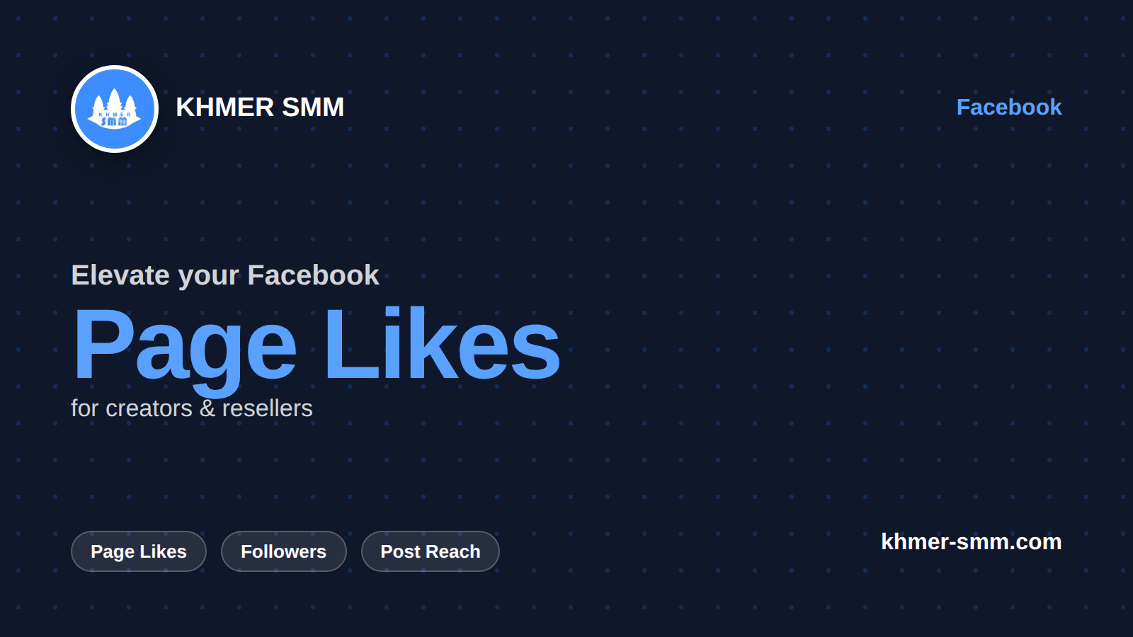 Facebookいいね増加サービス|Khmer Smm Panelで投稿の魅力アップ