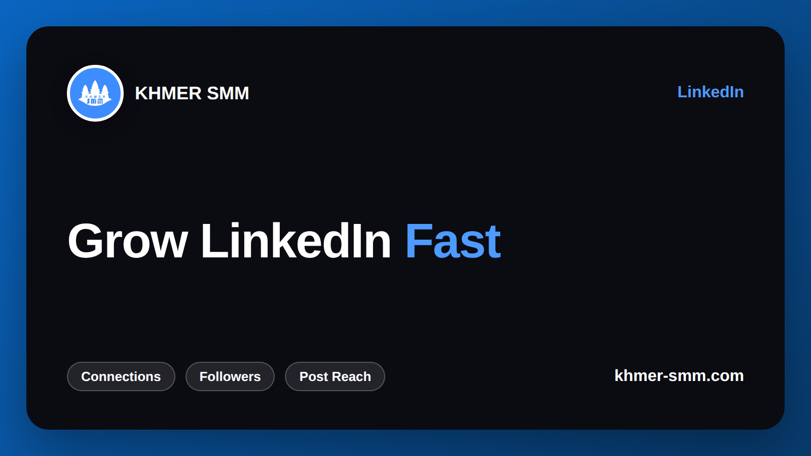 Boost LinkedIn Followers with Khmer Smm Panel