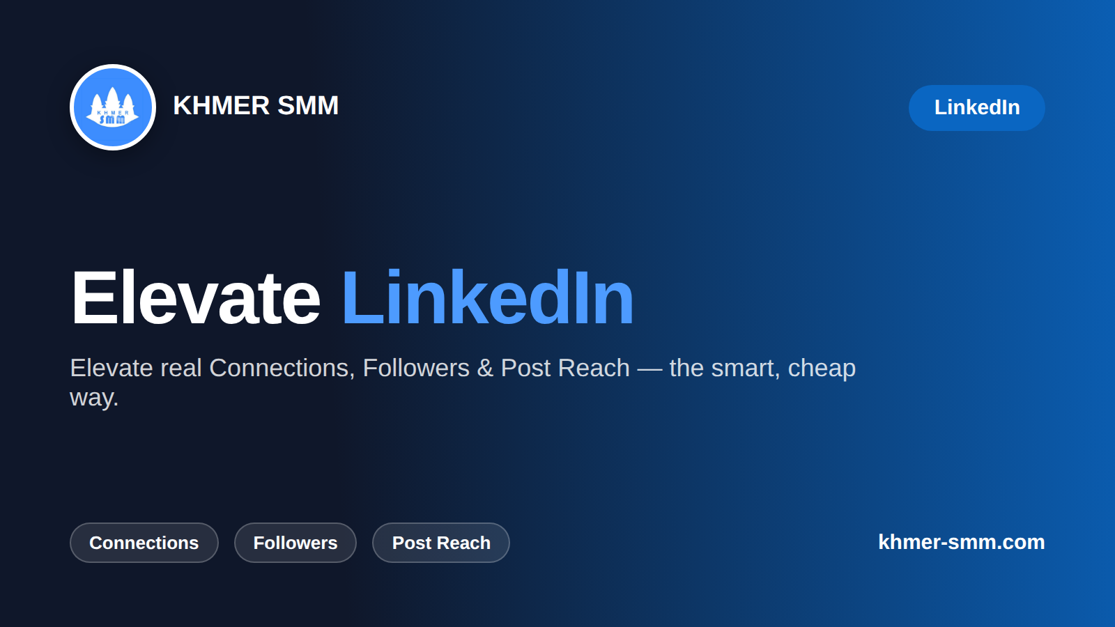 Boost LinkedIn Followers with Khmer Smm Panel