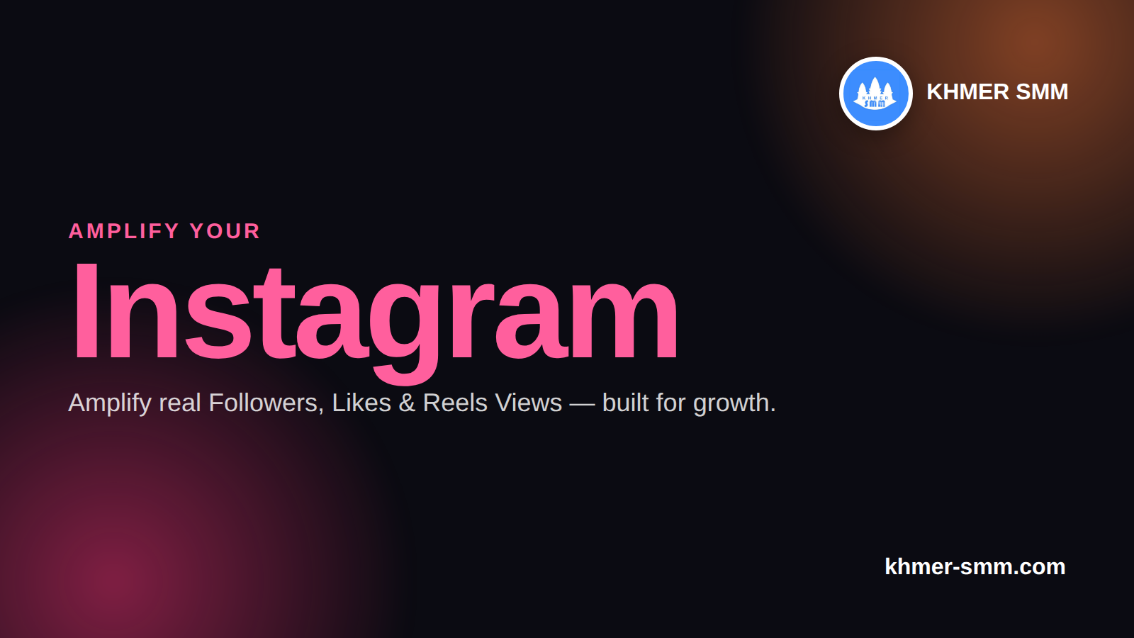 Palakihin ang Instagram Followers gamit ang Khmer Smm Panel