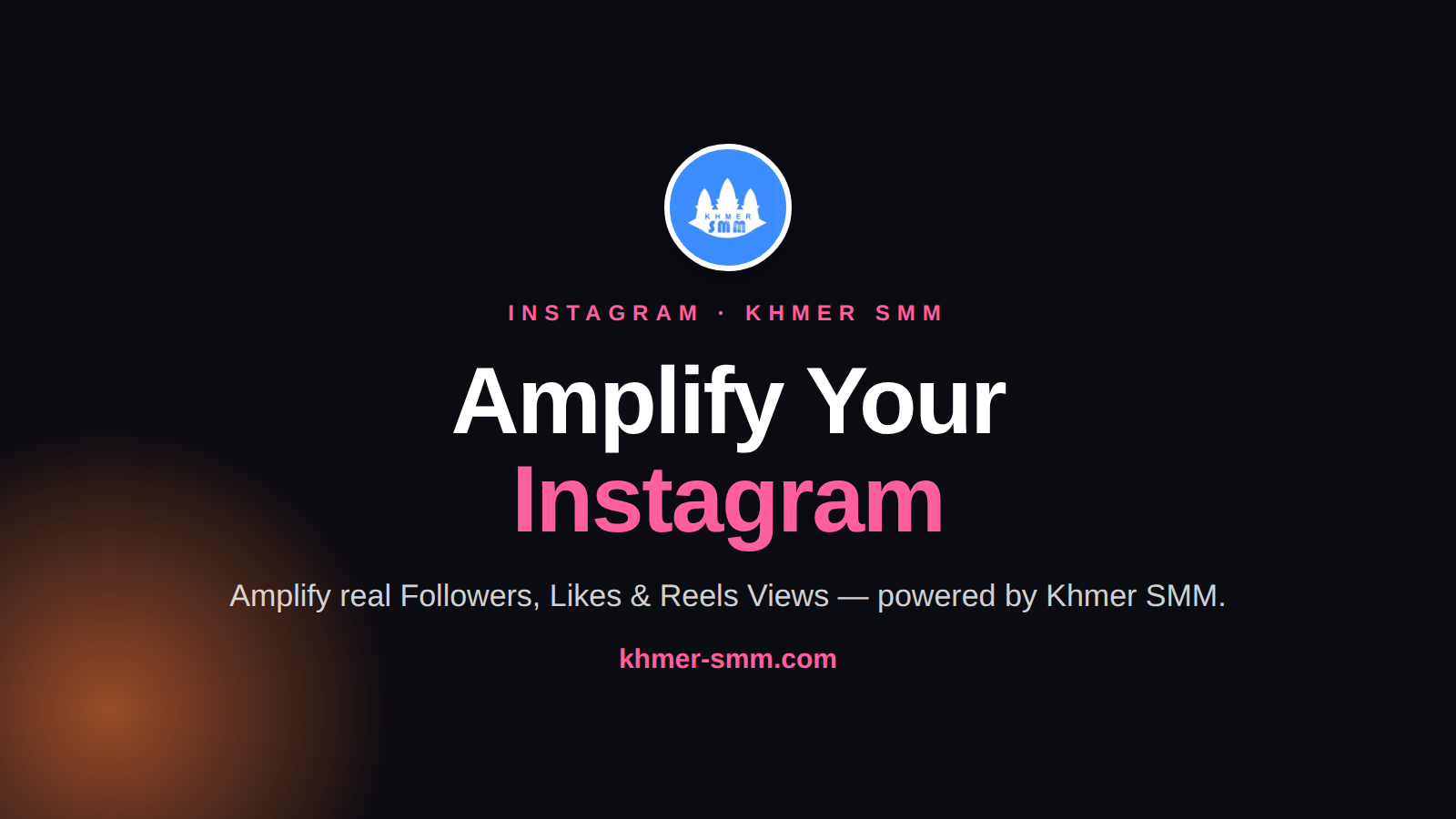 Instagram Followers तेजी से बढ़ाएं Khmer Smm Panel के साथ