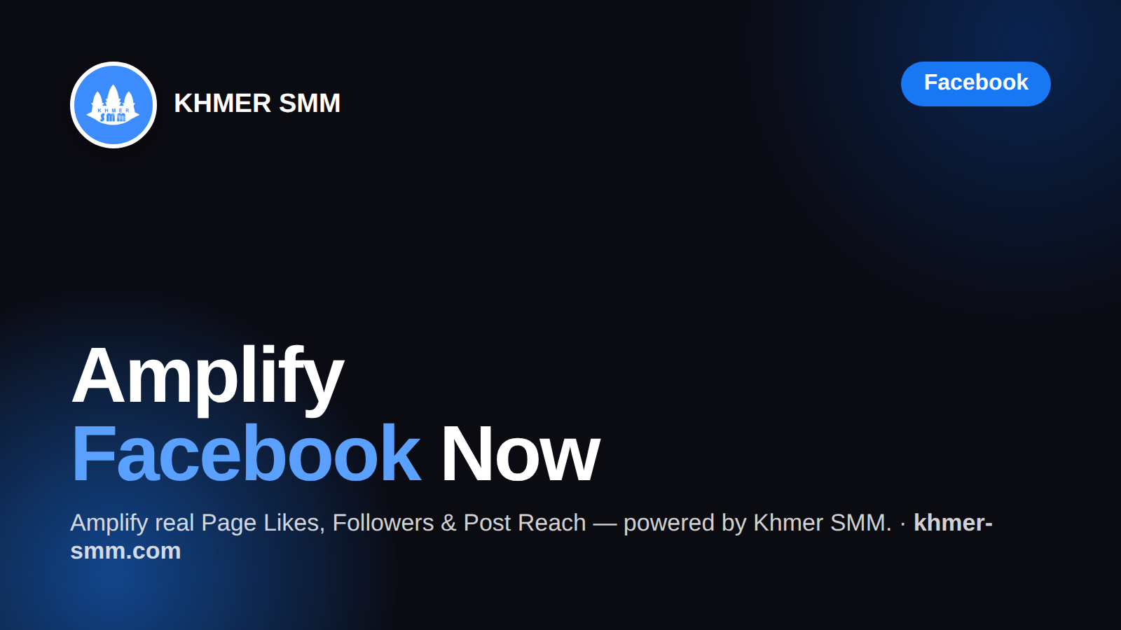 Increase Facebook Page Likes with Khmer Smm Panel