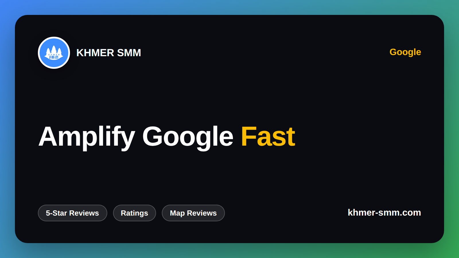 Boost Google Reviews with Khmer Smm Panel